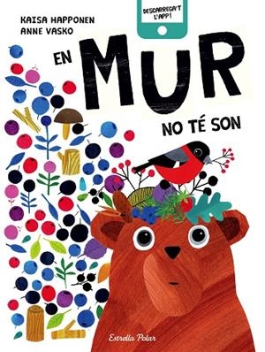 En Mur no té son | 9788491374312 | Vasko, Anne;Happonen, Kaisa