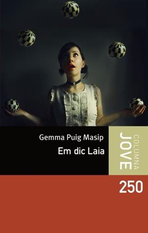 Em dic Laia | 9788499320724 | Puig Masip, Gemma