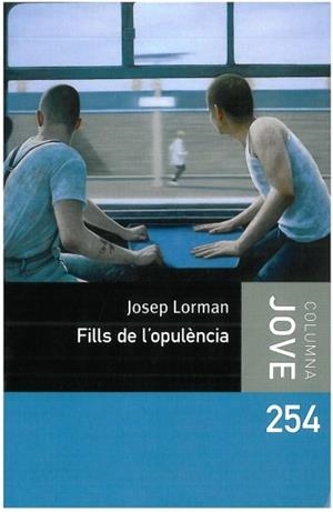 Fills de l'opulència | 9788499321677 | Lorman Roig, Josep