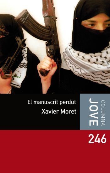 El manuscrit perdut | 9788492790555 | Moret, Xavier