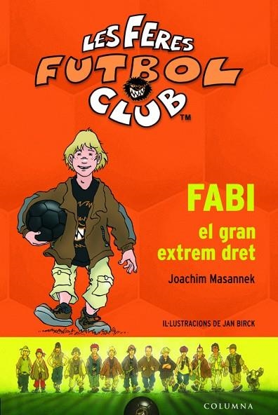 Fabi, el gran extrem dret | 9788499320137 | Masannek, Joachim