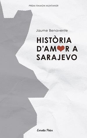 Història d'amor a Sarajevo | 9788499320021 | Benavente Casañas, Jaume