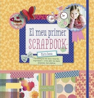 El meu primer scrapbook | 9788490578674 | Dansa, Marta