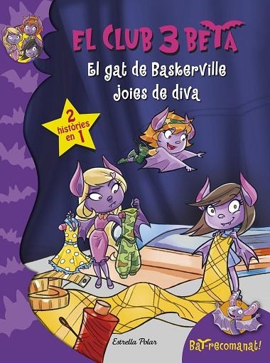 El Club 3 Beta. El gat de Baskerville i Joies de diva | 9788490576120 | Pavanello, Roberto