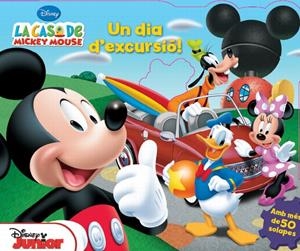 La casa de Mickey Mouse. Un dia d'excursió! | 9788415853114 | Autors, Diversos