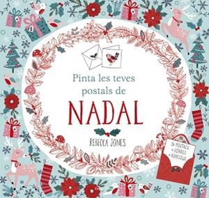 Pinta les teves postals de Nadal | 9788491370864 | Jones, Rebecca