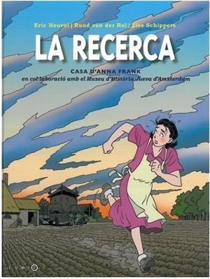 La recerca | 9788499321653 | Heuvel, Eric;Van Der Roi, Ruud;Schippers, Lies