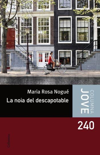 La noia del descapotable | 9788492671496 | Nogué Almirall, Maria Rosa