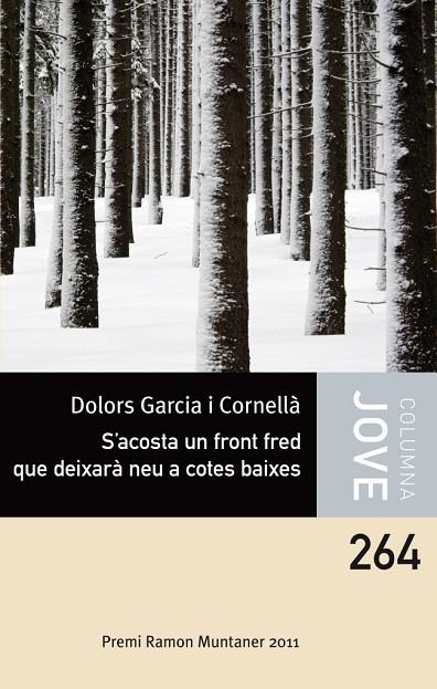 S'acosta un front fred que deixarà neu a cotes baixes | 9788499325903 | Garcia Cornellà, Dolors