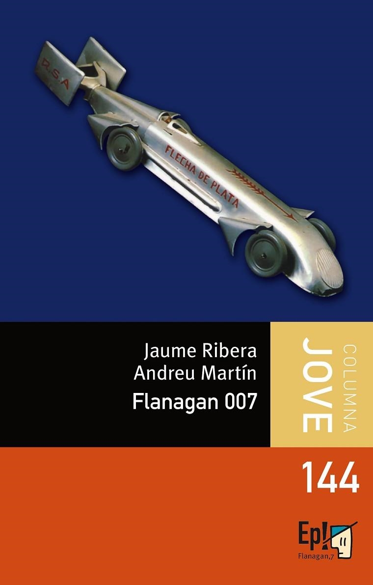 Flanagan 007 | 9788499326061 | Ribera, Jaume;Martin Farrero, Andreu
