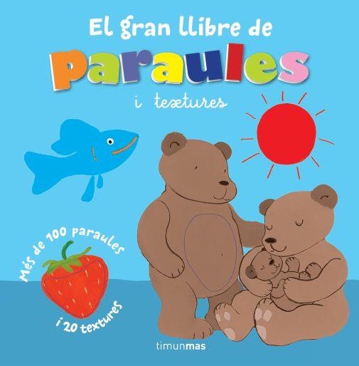 El gran llibre de les paraules i textures | 9788415853558 | Autors, Diversos