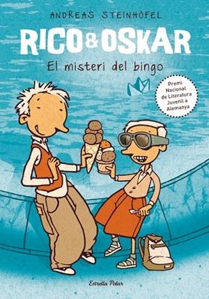 Rico i Oskar. El misteri del bingo | 9788499325484 | Steinhofel, Andreas