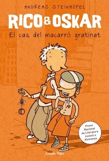 Rico i Oskar. El cas del macarró gratinat | 9788499323732 | Steinhofel, Andreas