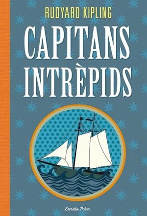 Capitans intrèpids | 9788415853145 | Kipling, Rudyard