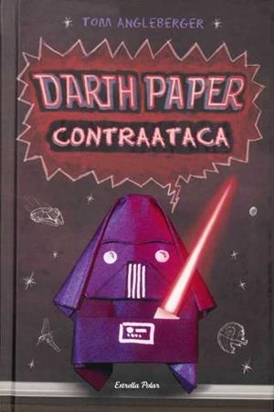 Darth Paper contraataca | 9788499328256 | Angleberger, Tom