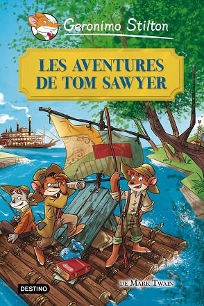 Les aventures de Tom Sawyer | 9788415790945 | Stilton, Geronimo