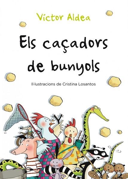 Els caçadors de bunyols | 9788490570029 | Aldea, Víctor