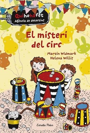 El misteri del circ | 9788416522729 | Widmark, Martin;Willis, Helena