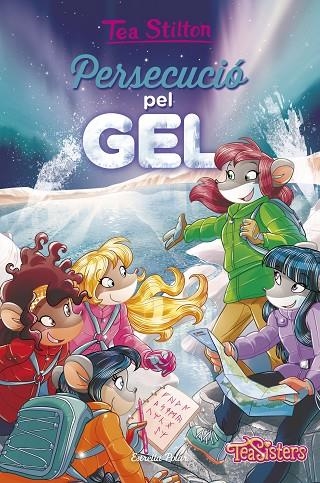 Persecució pel gel | 9788491372639 | Stilton, Tea