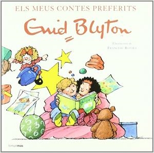 Els meus contes preferits. Enid Blyton | 9788408060574 | Blyton, Enid;Rovira, Francesc