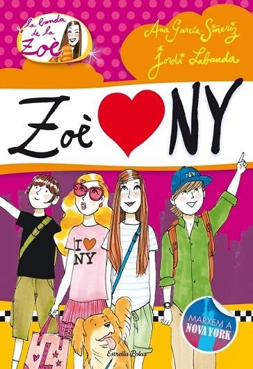 LA ZOÈ A NOVA YORK-4 | 9788499329239 | García-Siñeriz, Ana;Labanda Blanco, Jordi