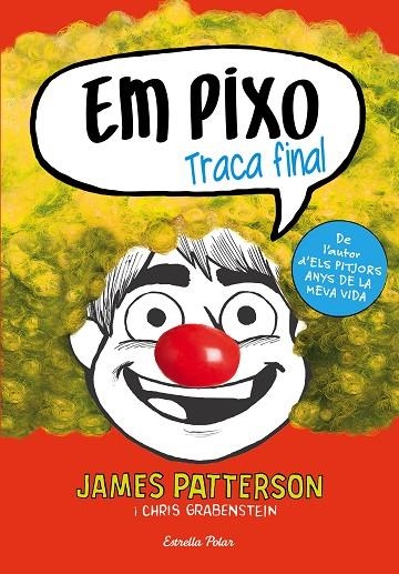 Em pixo. Traca final | 9788491374022 | Patterson, James