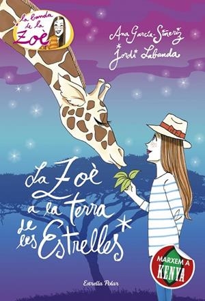 La Zoè a la terra de les estrelles | 9788416519163 | García-Siñeriz, Ana;Labanda Blanco, Jordi