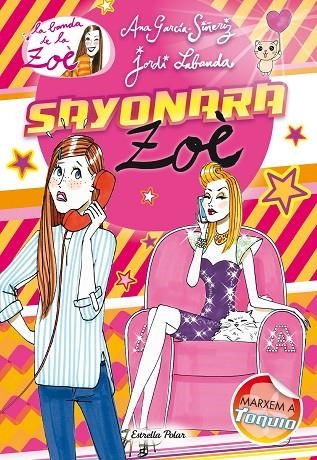 SAYONARA ZOÈ-6 | 9788415790259 | García-Siñeriz, Ana