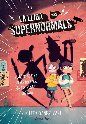 La lliga dels Supernormals | 9788416522323 | Daneshvari, Gitty