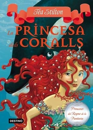La princesa dels coralls-2 | 9788499324753 | Stilton, Tea