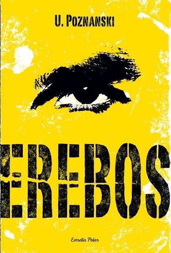 Erebos | 9788499325224 | Poznanski, Úrsula
