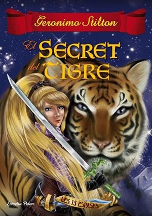 El secret del tigre | 9788491370154 | Stilton, Geronimo