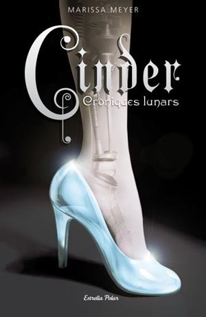 Cinder. Cròniques Lunars 1 | 9788499325507 | Meyer, Marissa