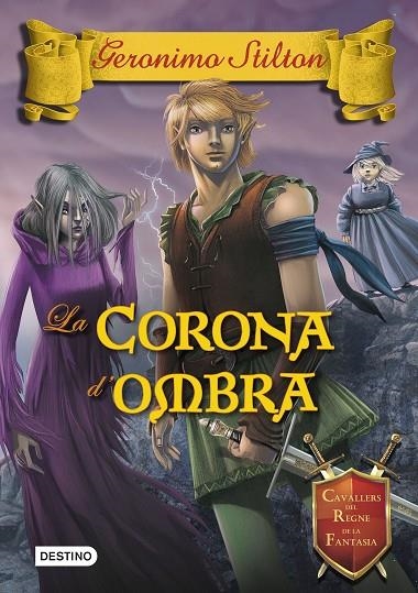 La Corona d'ombra | 9788490576595 | Stilton, Geronimo