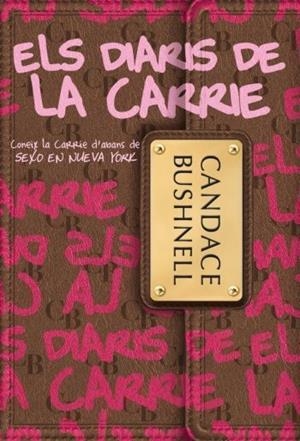 Els diaris de la Carrie | 9788499322209 | Bushnell, Candace