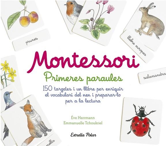 Montessori. Primeres paraules | 9788491372011 | Herrmann, Ève;Tchoukriel, Emmanuelle
