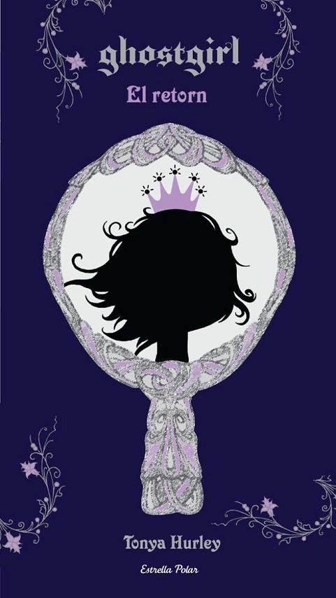 Ghostgirl. El retorn | 9788492790807 | Hurley, Tonya