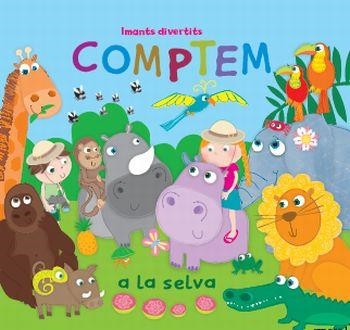 Comptem a la selva. Imants divertits | 9788499323121 | Autors, Diversos