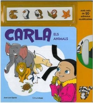 Carla. Els animals | 9788499320885 | Ágreda, José Luis