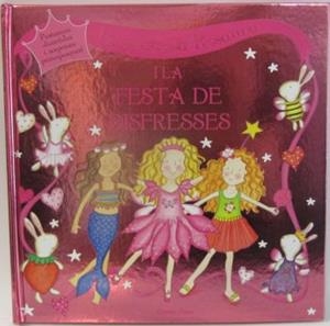 La princesa Rosaura i la festa de disfresses | 9788499321400 | Apperly, Dawn
