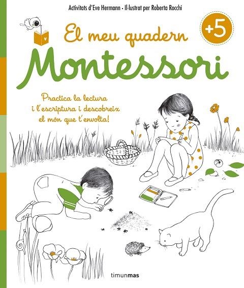 El meu quadern Montessori +5 | 9788416522217 | Herrmann, Ève;Rocchi, Roberta