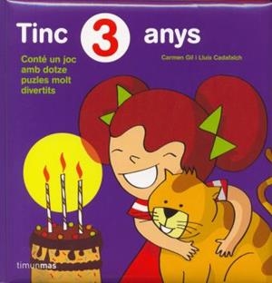Tinc 3 anys | 9788492790944 | Gil, Carmen;Cadafalch Pladevall, Lluís;Autors, Diversos