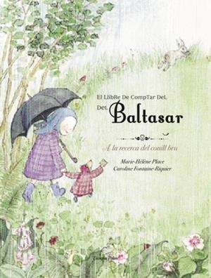 El llibre per comptar del Baltasar | 9788492671311 | Place, Marie Hélène