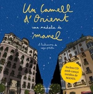 Un camell d'orient | 9788499322841 | Gisbert Puig, Guillem;Padilla Gutierrez, Roger;Martí Maymó, Tomás;Vallvé Socies, Arnau;Manel