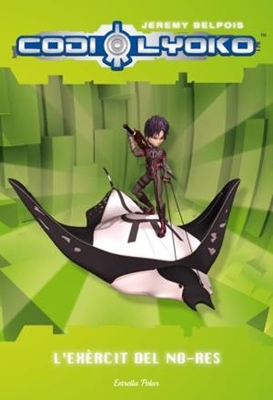 L'exèrcit del No-res | 9788499323275 | Belpois, Jeremy