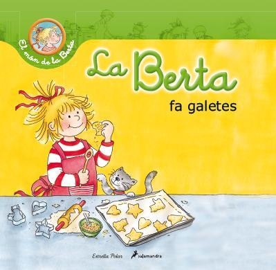 La Berta fa galetes | 9788490572412 | Schneider, Liane