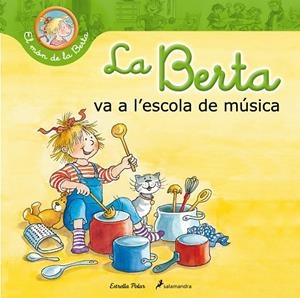 La Berta va a l¿escola de música | 9788490576045 | Schneider, Liane