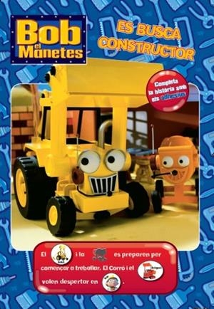 Bob el manetes. Es busca constructor | 9788499327921 | Autors, Diversos