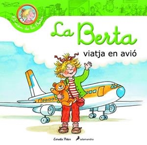 La Berta  viatja amb avió | 9788415790310 | Schneider, Liane