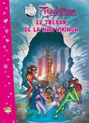 El tresor de la nau vikinga | 9788499323794 | Stilton, Geronimo;Stilton, Tea